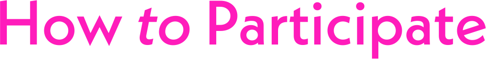 How to Participate